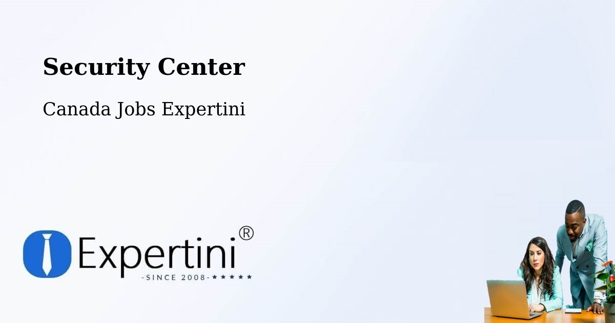 Security & Compliance – Montmagny - Canada Jobs Expertini